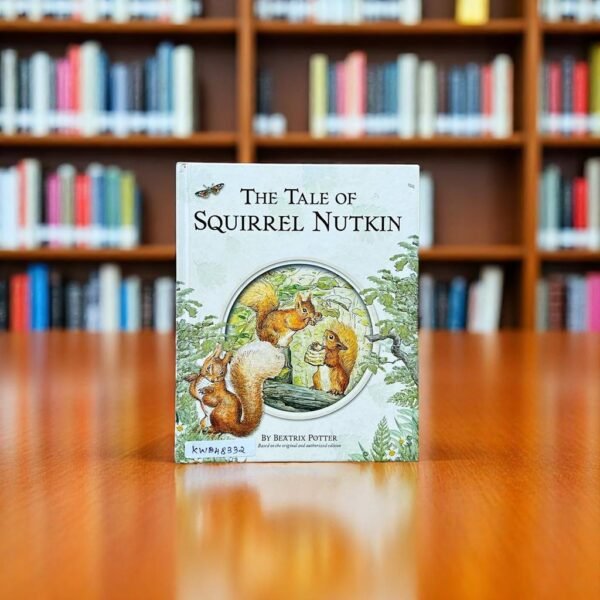The Tale Of Squirrel Nutkin_Beatrix Potter_KWB48332
