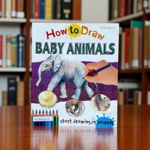 How  To Draw Baby Animals_Miles Kelly_KWB48423