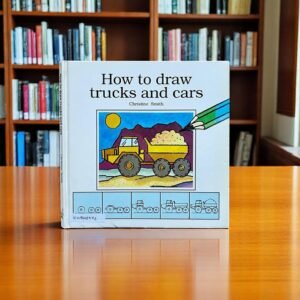 How To Draw Trucks And Cars_Christine Smith_KWB48574