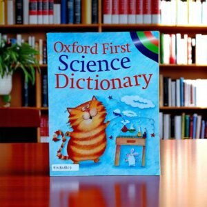 Oxford First Science Dictionary_Used_Graham Peacock_KWB48610