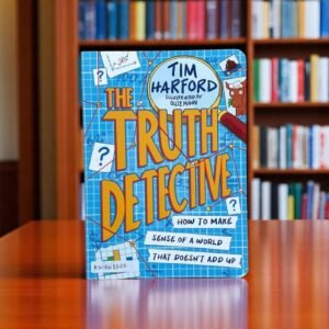 The Truth Detective_Tim Harford_Ollie Mann_KWB48626