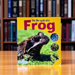 The Life Cycle Of A Frog_Ruth Thomson_KWB48679