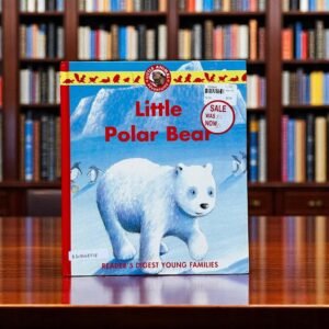Little Polar Bear_Reader's Digest Young Families_KWB48718