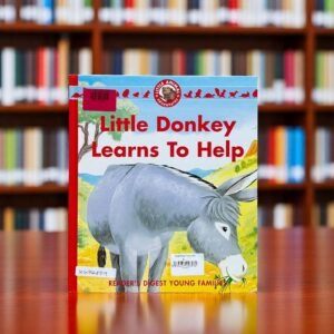 Little Donkey Learns To Help_Reader's Digest Young Families_KWB48719
