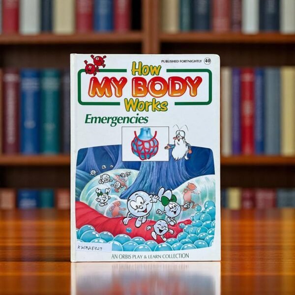 How My Body Works_Emergencies_Orbis_KWB48729