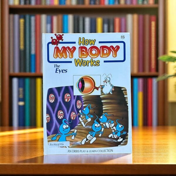 How My Body Works_The Eyes_Orbis_KWB48736