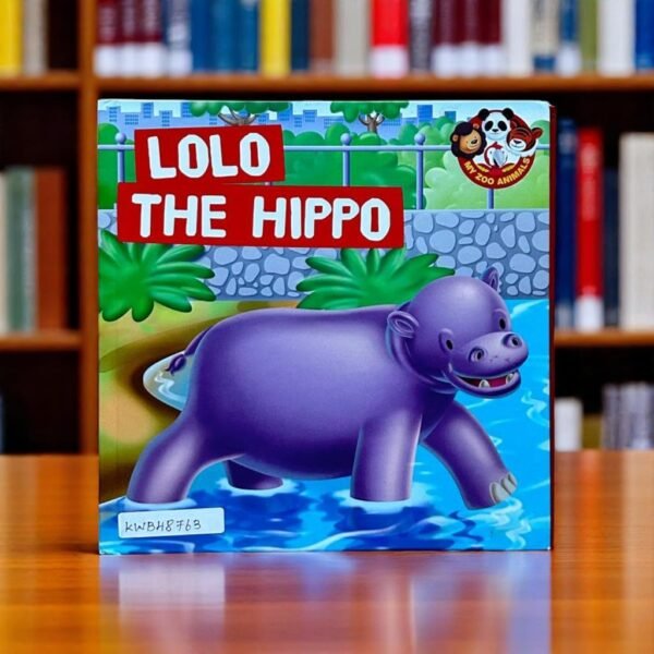 Lolo The Hippo_My Zoo Animals_RBA_KWB48763