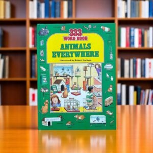 Animals Everywhere_333 Word Book_Colour Library Books_KWB48819