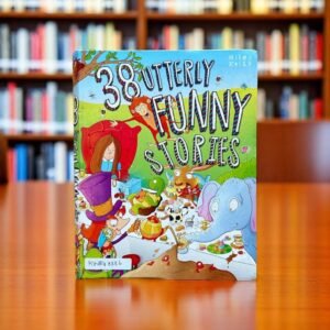 38 Utterly Funny Stories_Miles Kelly_KWB48886