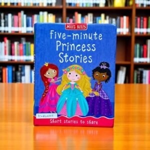 Five Minute Princess Stories_Miles Kelly_KWB48888