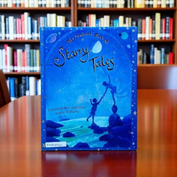 The Orchard Book Of Starry Tales_Geraldine McCaughrean_KWB48967
