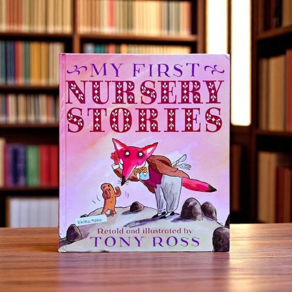 My First Nursery Stories_Tony Ross_KWB49004