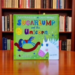 Sugarlump And The Unicorn_Glitter Book_Julia Donaldson_KWB49028
