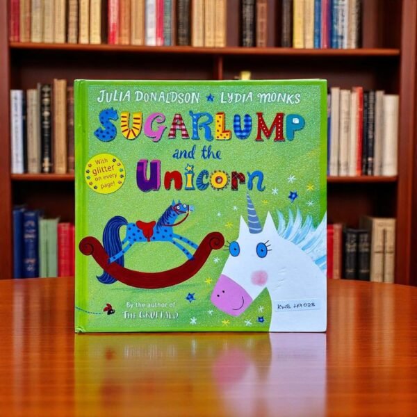 Sugarlump And The Unicorn_Glitter Book_Julia Donaldson_KWB49028