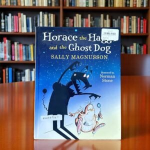 Horace The Haggis And The Ghost Dog_Sally Magnusson_KWB49147