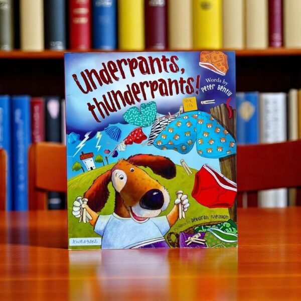 Underpants, Thunderpants!_Peter Bently_KWB49282
