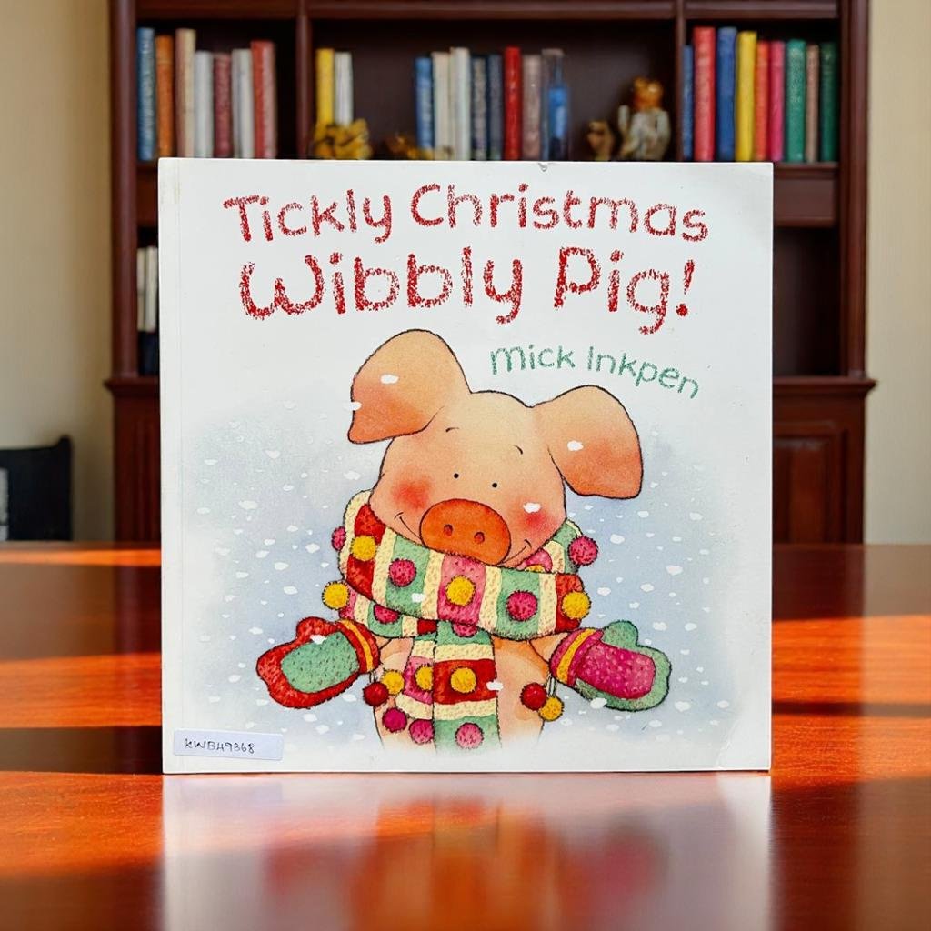 Tickly Christmas Wibbly Pig!_Mick Inkpen_KWB49368
