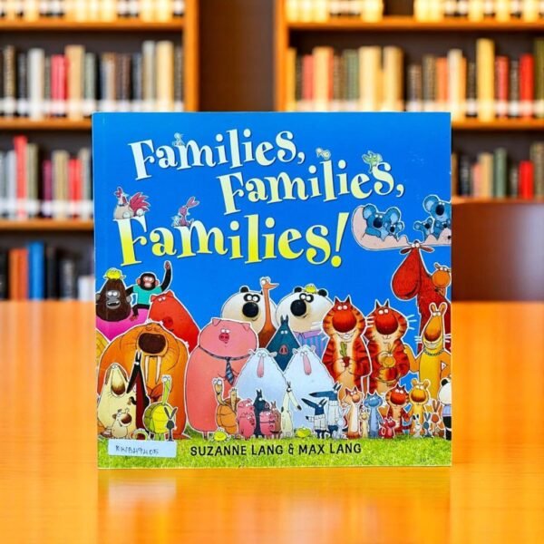 Families, Families, Families!_Suzanne Lang_KWB49405