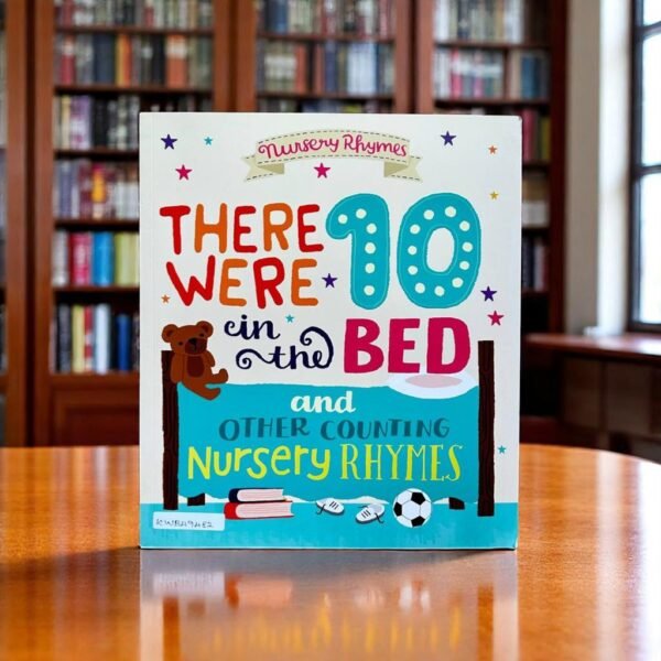 There Were 10 In The Bed And Other Counting Nursery Rhymes_Bonney Press_KWB49482