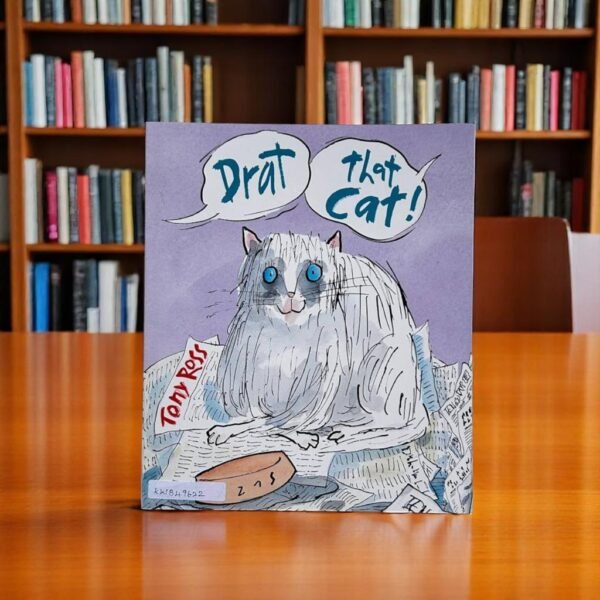 Drat That Cat!_Tony Ross_KWB49622