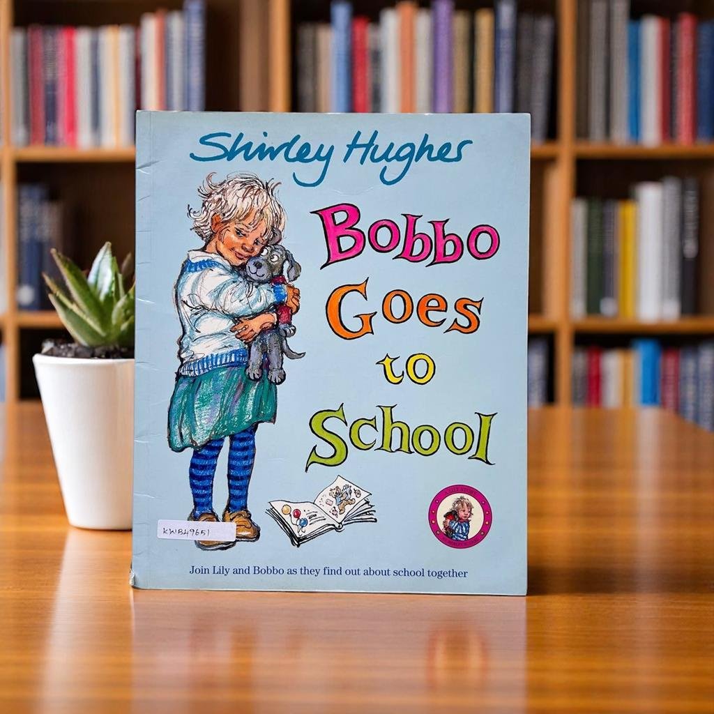 Bobbo Goes To School_Shirley Hughes_KWB49651