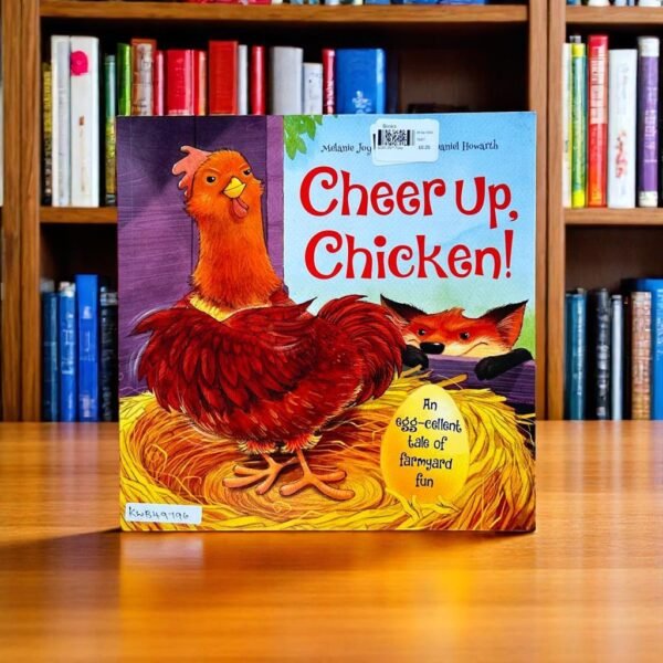 Cheer Up, Chicken!_Melanie Joyce_KWB49796