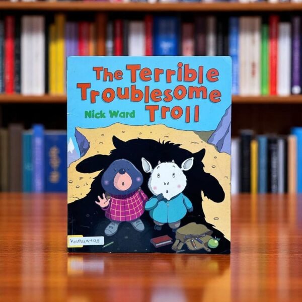 The Terrible Troublesome Troll_Nick Ward_KWB49798