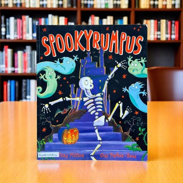 Spookyrumpus_Tony Mitton_KWB49812