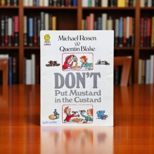 Don't Put Mustard In The Custard_Quentin Blake_KWB49885