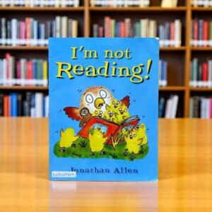 I'm Not Reading!_Jonathan Allen_KWB49909