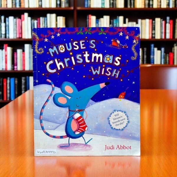 Mouse's Christmas Wish_Judi Abbot_KWB49932