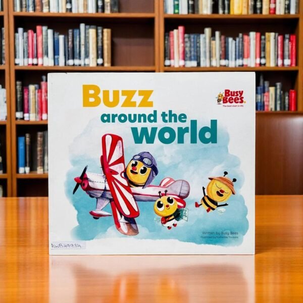 Buzz Around The World_Busy Bees_KWB49934