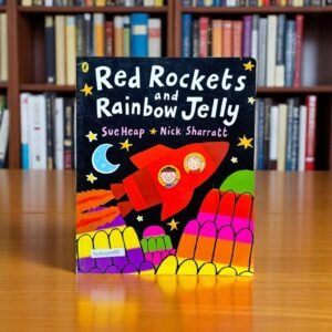 Red Rockets And Rainbow Jelly_Sue Heap_KWB49988