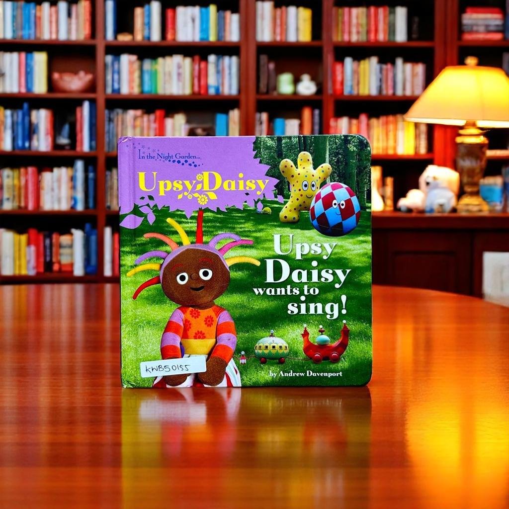 In the Night Garden_Upsy Daisy Wants to Sing !_Ladybird _KWB50155