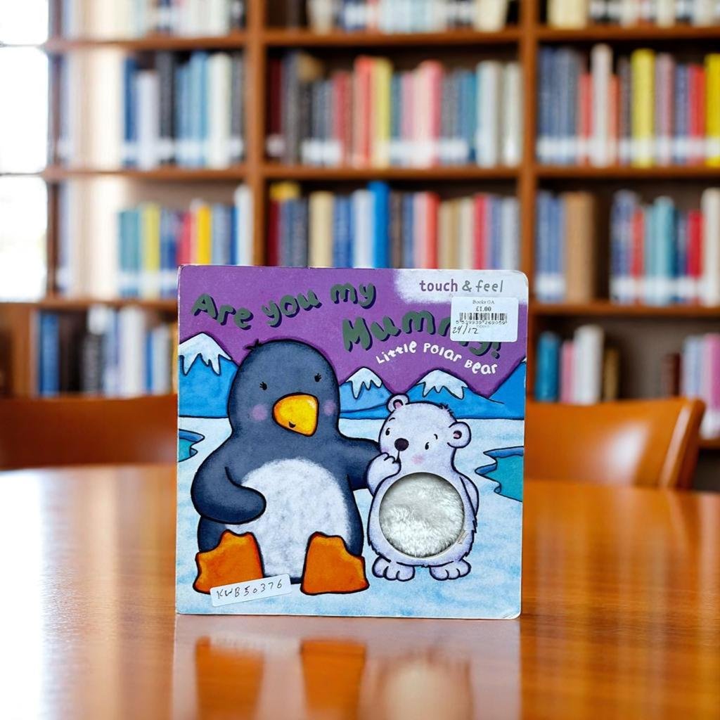 Are You My Mummy ! Little Polar Bear _Touch and Feel _Igloobooks _KWB50376