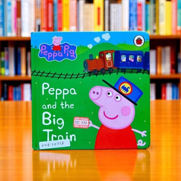 Peppa Pig_Peppa an dthe Big Train _Labybird_KWB50518