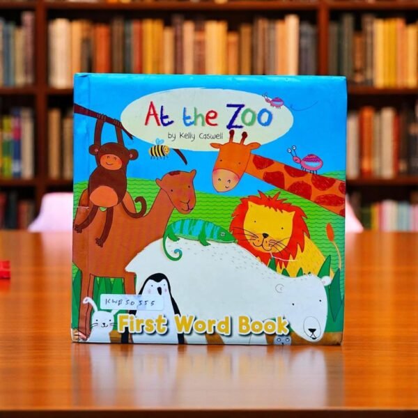 At the Zoo_First Word Book _Kelly Caswell _KWB50555