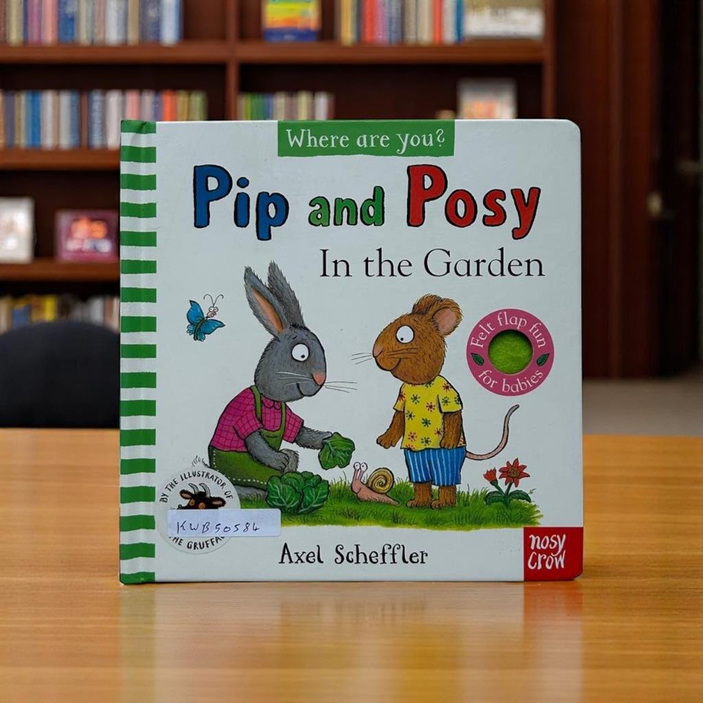 Pip and Posy_In the Garden_Felt Flap Book_Nosy Crow _KWB50584