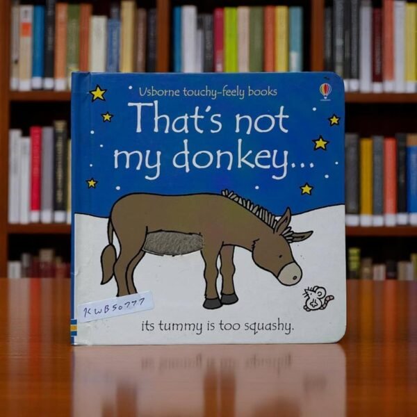 That's Not My Donkey _Touch And Feel_Usborne _KWB50777