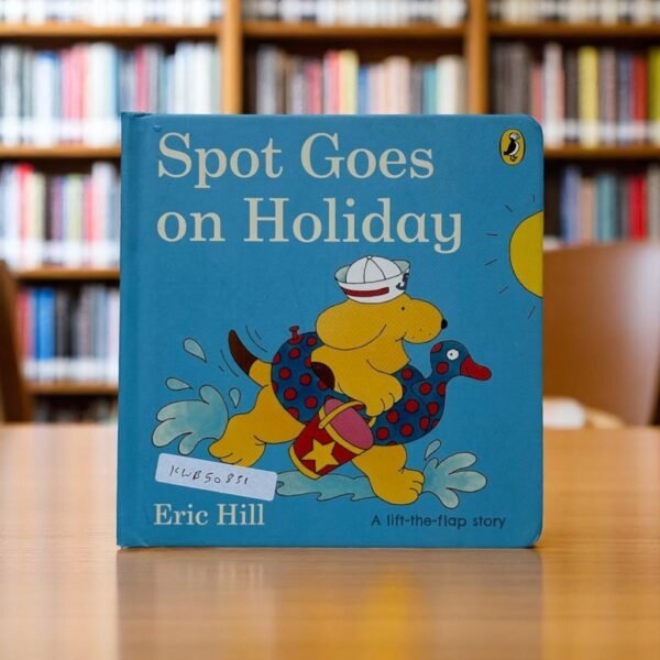 Spot Goes On Holiday_Flap Book _Eric Hill _KWB50851
