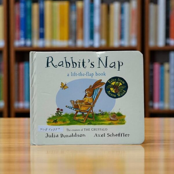 Rabbit's Nap_Flap Book _Julia Donaldson _KWB50857