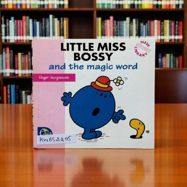 Pocket Friendly_Little Miss Bossy And The Magic Word_Roger Hargreaves_KWB52405
