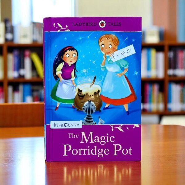 The Magic Porridge Pot_Ladybird Tales_Ladybird_KWB52550