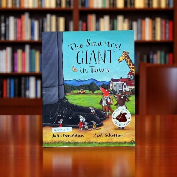 The Smartest Giant in Town _Julia Donaldson_KWB52653