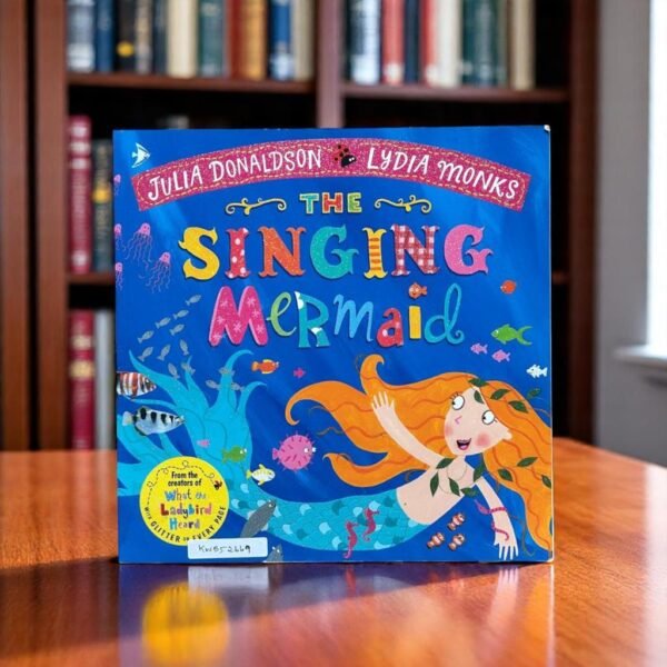 The Singing Mermaid_Glitter Book _Julia Donaldson_KWB52669