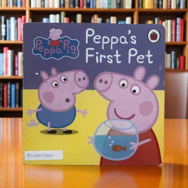 Peppa's First Pet_Peppa Pig _Ladybird _KWB50940