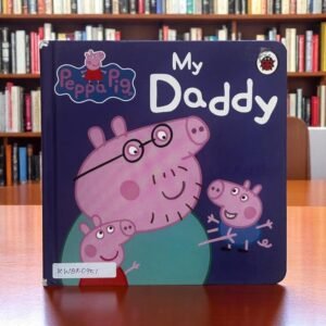 My Daddy_Peppa Pig_Ladybird _KWB50951