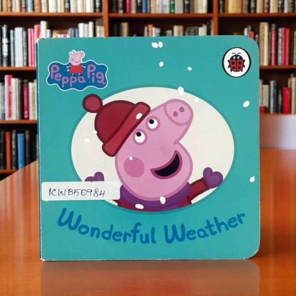 Peppa Pig_Wonderful Weather_Ladybird _KWB50984