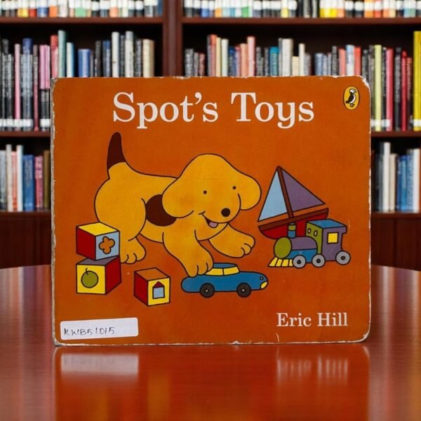 Spot's Toys_Used_Eric Hill _KWB51015