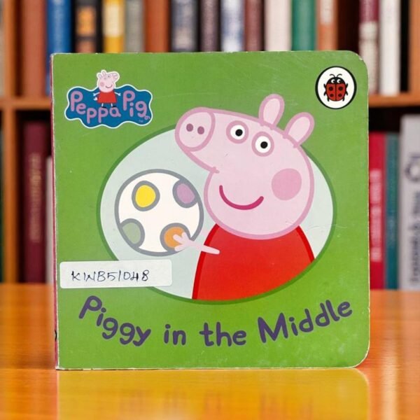 Piggy In The Middle_Peppa Pig_Ladybird _KWB51048